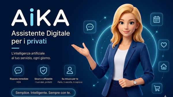 AIKA è un assistente digitale che offre risposte immediate e servizi personalizzati per privati, garantendo sicurezza e affidabilità.